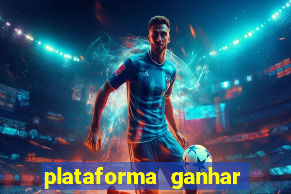 plataforma ganhar dinheiro jogando